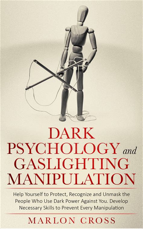 I believe that you will find it useful in understanding the topic better. . Dark psychology and gaslighting manipulation